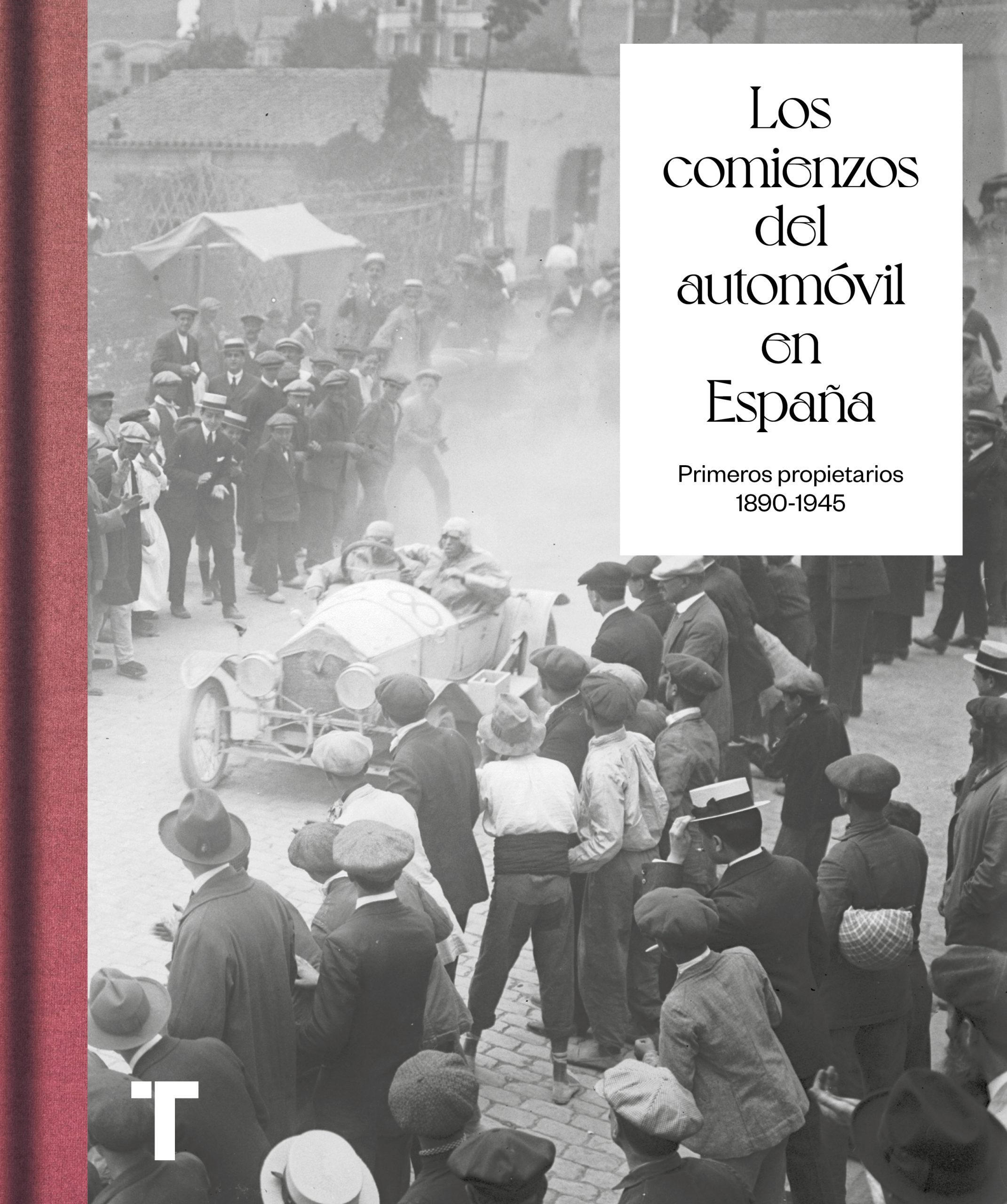 Los comienzos del automovil en España de Pablo Gimeno con la colaboración de Rafael Pueche y Francisco Carrión