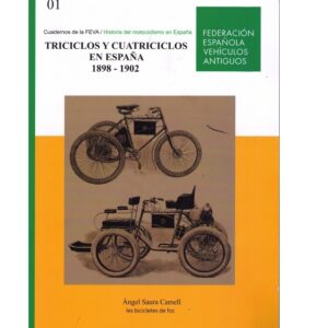 Nº1.  Triciclos y Cuadriciclos en España 1898-1902
