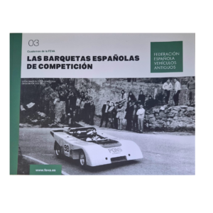 LAS BARQUETAS ESPAÑOLAS DE COMPETICION